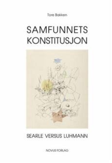 Samfunnets konstitusjon : Searle versus Luhmann