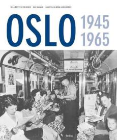Oslo : 1945-1965