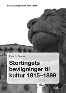 Stortingets bevilgninger til kultur 1815-1899