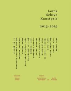 Lorck Schive kunstpris 2013-2019