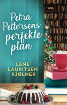 Petra Pettersens perfekte plan : åtte uker til jul