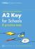 Practice tests for a2 key for schools (ket)