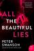 All the Beautiful Lies