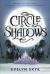 Circle of Shadows