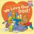 The Berenstain Bears: We Love Our Dad!/We Love Our Mom!