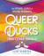 Queer ducks (and other animals) : the natural world of animal sexuality