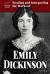 Reading and Interpreting the Works of Emily Dickinson