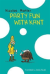 Party fun with kant