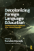 Decolonizing foreign language education