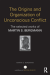 Origins and organization of unconscious conflict