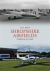 Shropshire airfields through time