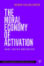 Moral economy of activation