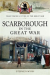 Scarborough in the great war