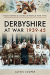 Derbyshire at war 1939-45