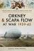 Orkney and scapa flow at war 1939-45