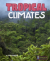 Tropical climates