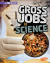 Gross jobs working with food