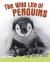 The Wild Life of Penguins