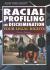 Racial Profiling and Discrimination