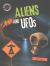 Aliens and UFOs