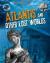 Atlantis and Other Lost Worlds