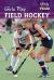 Girls Play Field Hockey