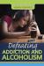 Defeating Addiction and Alcoholism