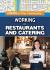 Working in Restaurants and Catering