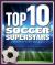 Top 10 Soccer Superstars