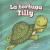 La Tortuga Tilly (Tilly the Turtle)