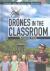 Drones in the Classroom