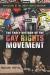 The Early History of the Gay Rights Movement