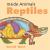 Inside animals: reptiles