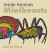 Inside animals: minibeasts