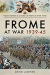 Frome at war 1939-45