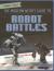 The Modern Nerd's Guide to Robot Battles