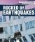 Rocked by Earthquakes