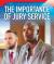 The Importance of Jury Service