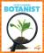 Botanist