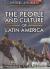 The People and Culture of Latin America