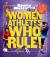 Women Athletes Who Rule!