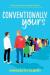 Conventionally yours