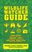 Wildlife Watcher Guide