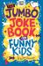 Jumbo joke book for funny kids