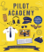 Pilot academy