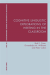 Cognitive linguistic explorations of writing in the classroom