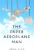 Paper aeroplane man