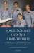 Space science and the arab world