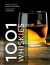 1001 whiskies you must try before you die