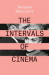 Intervals of cinema